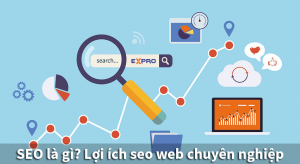 post 1554440961 seo web la gi loi ich seo web chuyen nghiep